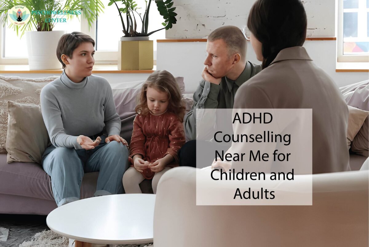 ADHD Counselling Near Me for Children and Adults