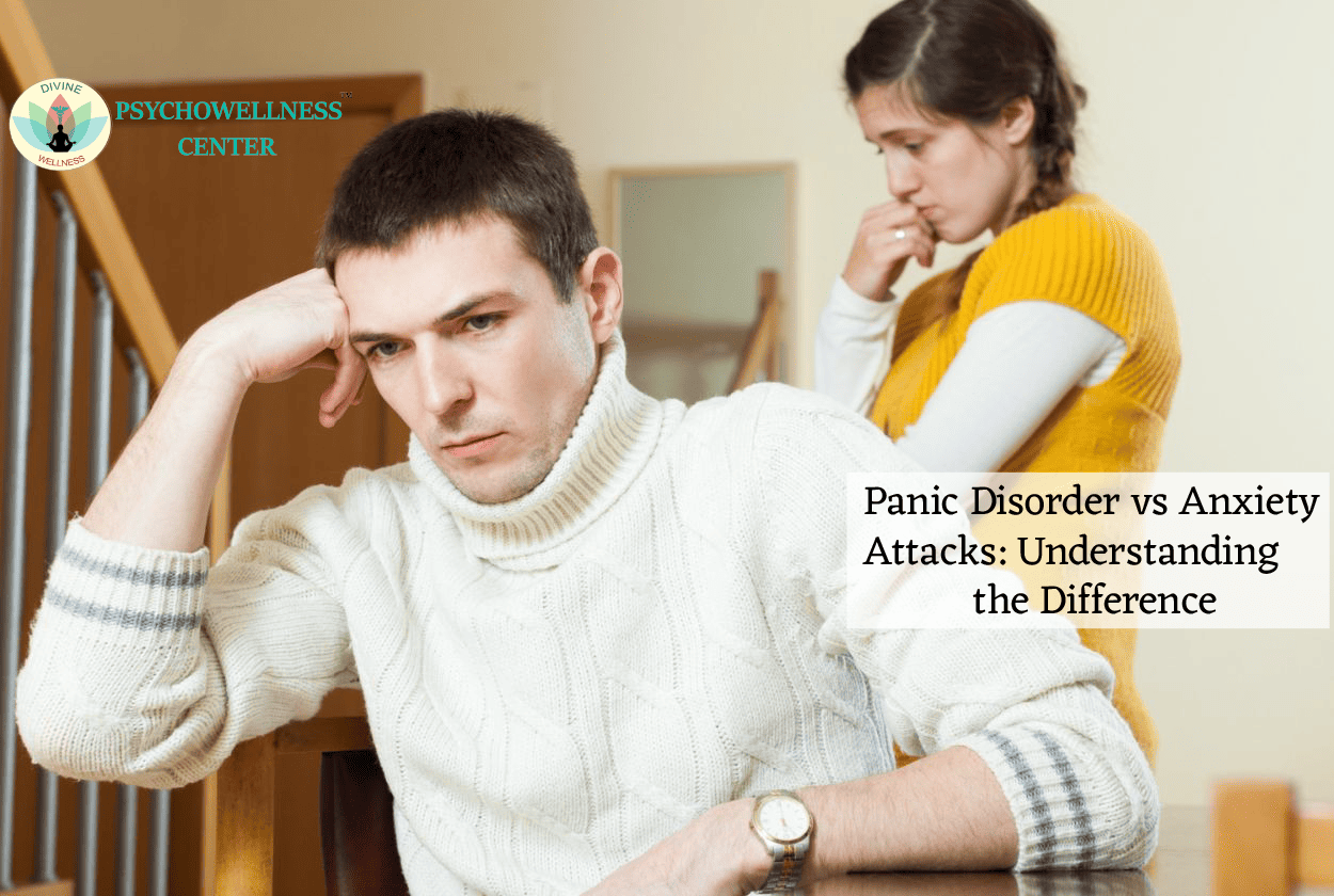 Panic Disorder vs Anxiety Attacks: Understanding the Difference