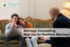 Marriage Counselling Near Me for a Healthier Marriage 