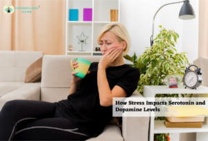 How Stress Impacts Serotonin and Dopamine Levels