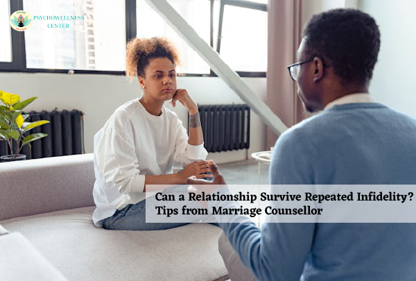 Can a Relationship Survive Repeated Infidelity
