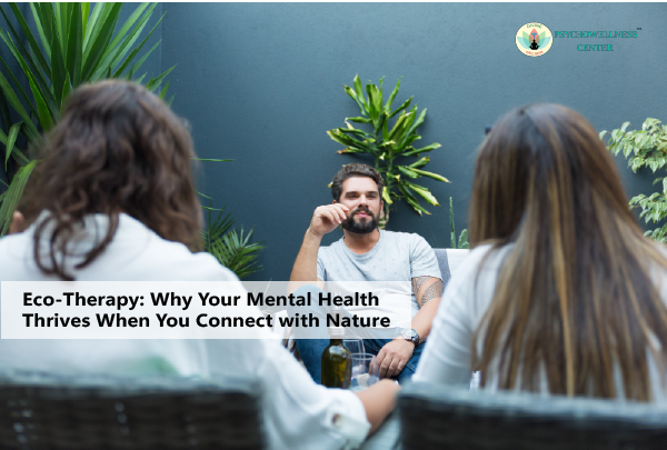 Eco-Therapy: Why Your Mental Health Thrives When You Connect with Nature
