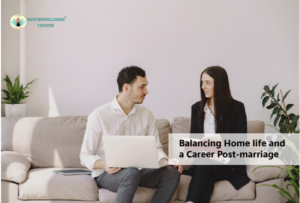 Balancing Home life and a Career Post-marriage