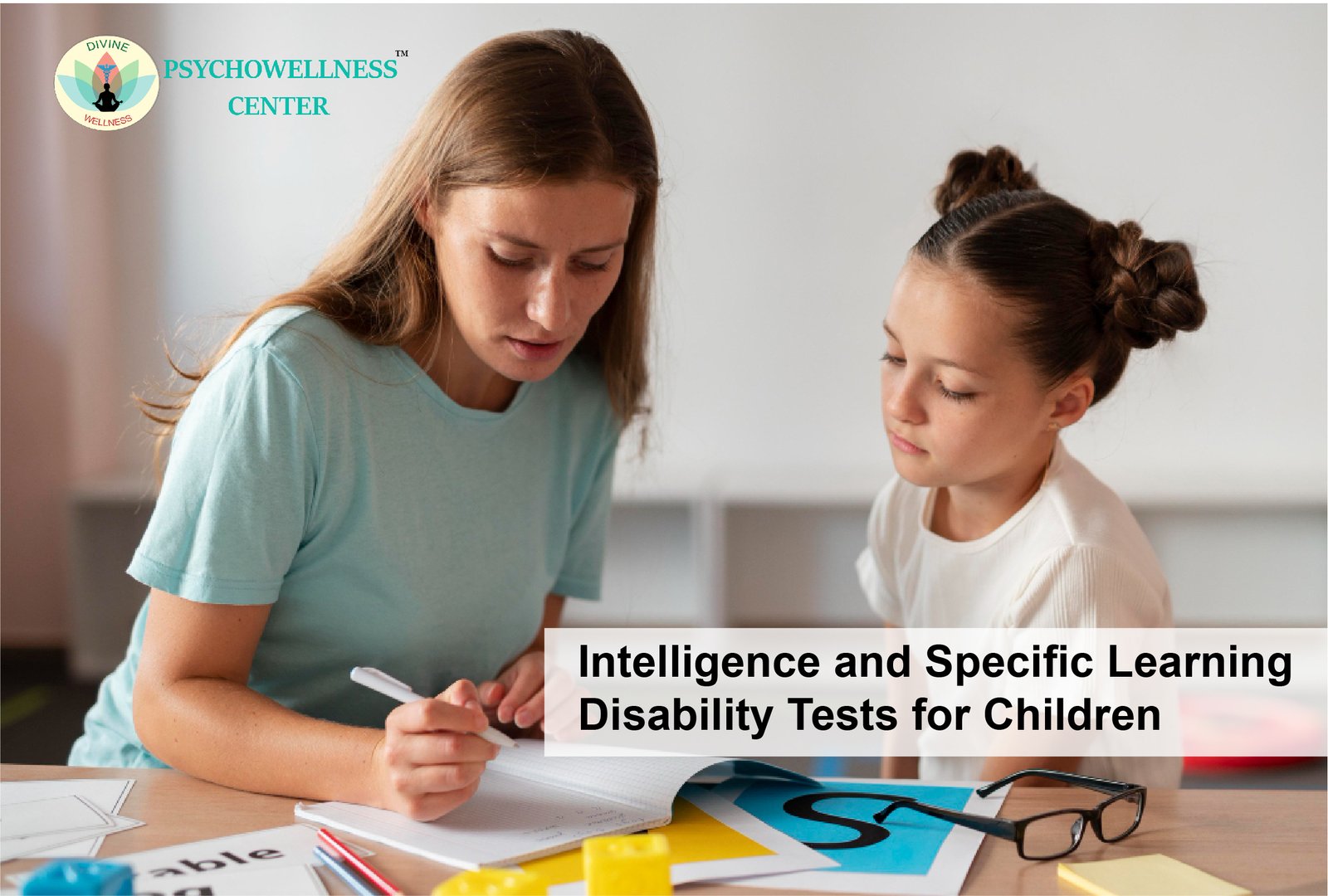 Intelligence and Specific Learning Disability Tests for Children