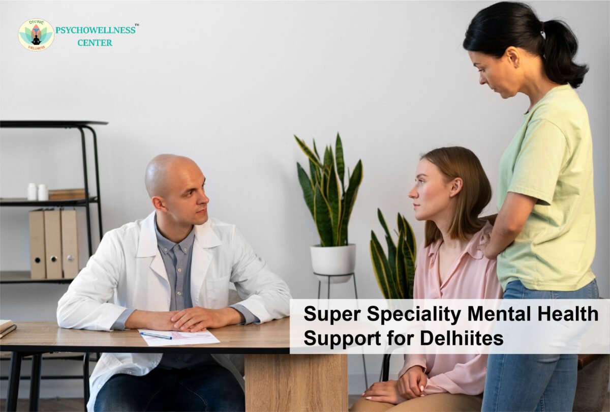 Super Speciality Mental Health Support for Delhiites
