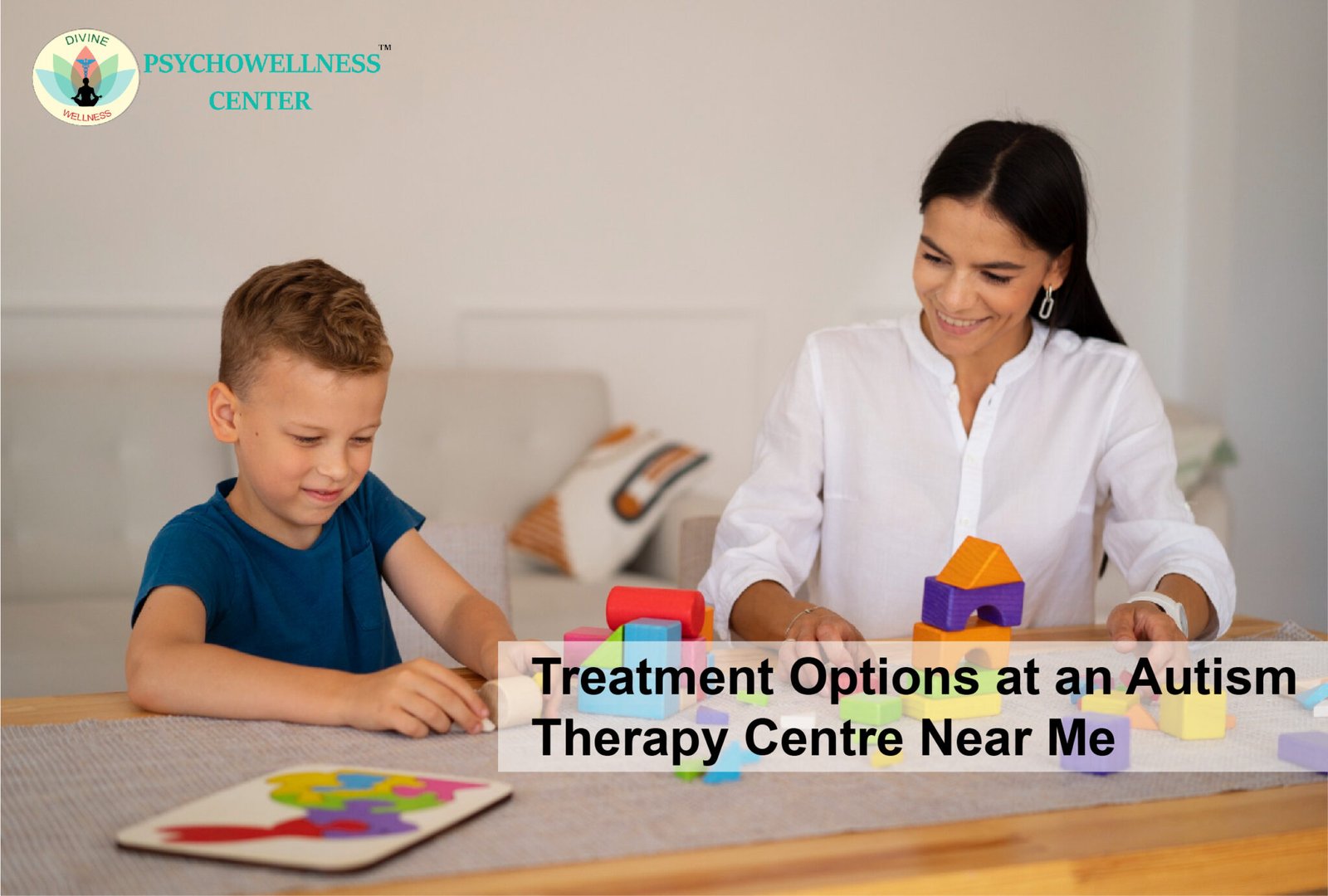 Treatment Options at an Autism Therapy Centre Near Me | Psychowellness ...
