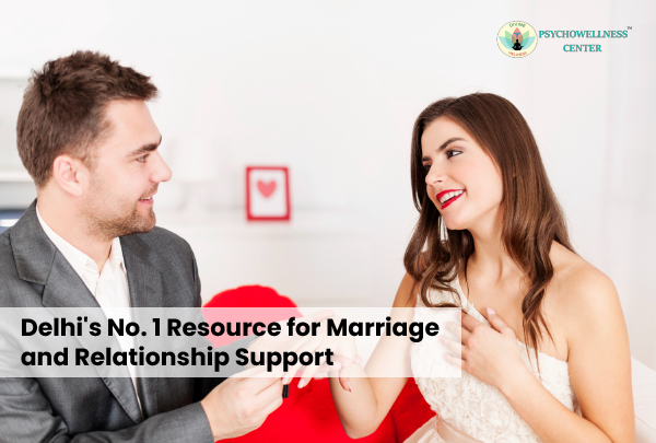 Delhi’s No. 1 Resource for Marriage and Relationship Support