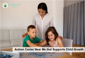 Autism Center Near Me that Supports Child Growth