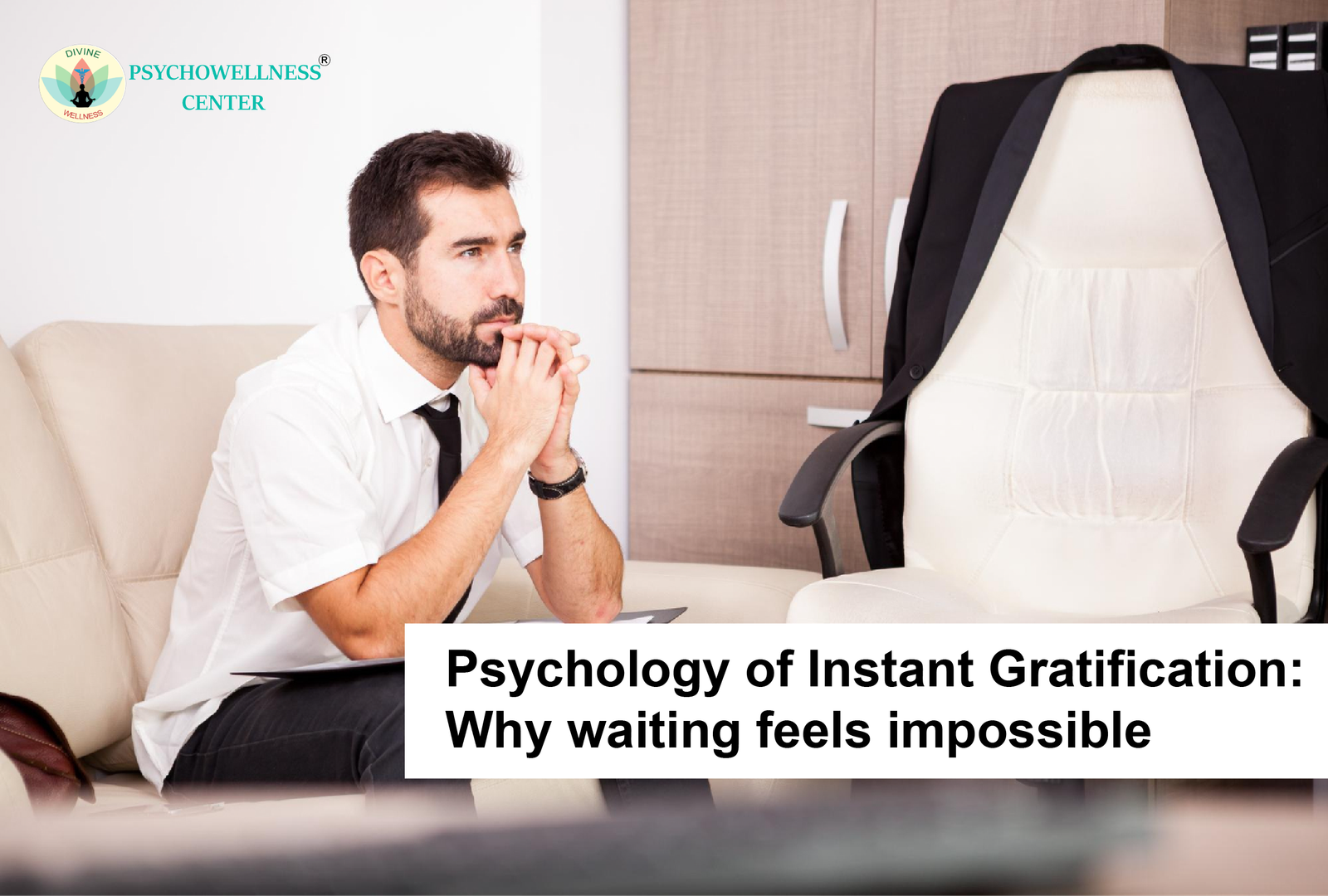 Psychology of Instant Gratification: Why Waiting Feels Impossible
