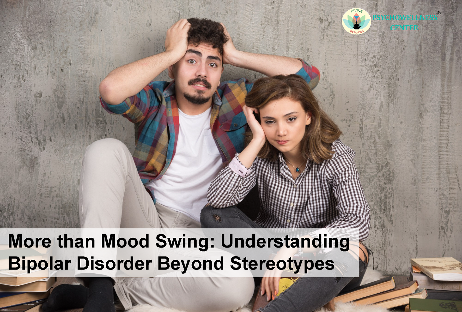 More than Mood Swing: Understanding Bipolar Disorder Beyond Stereotypes