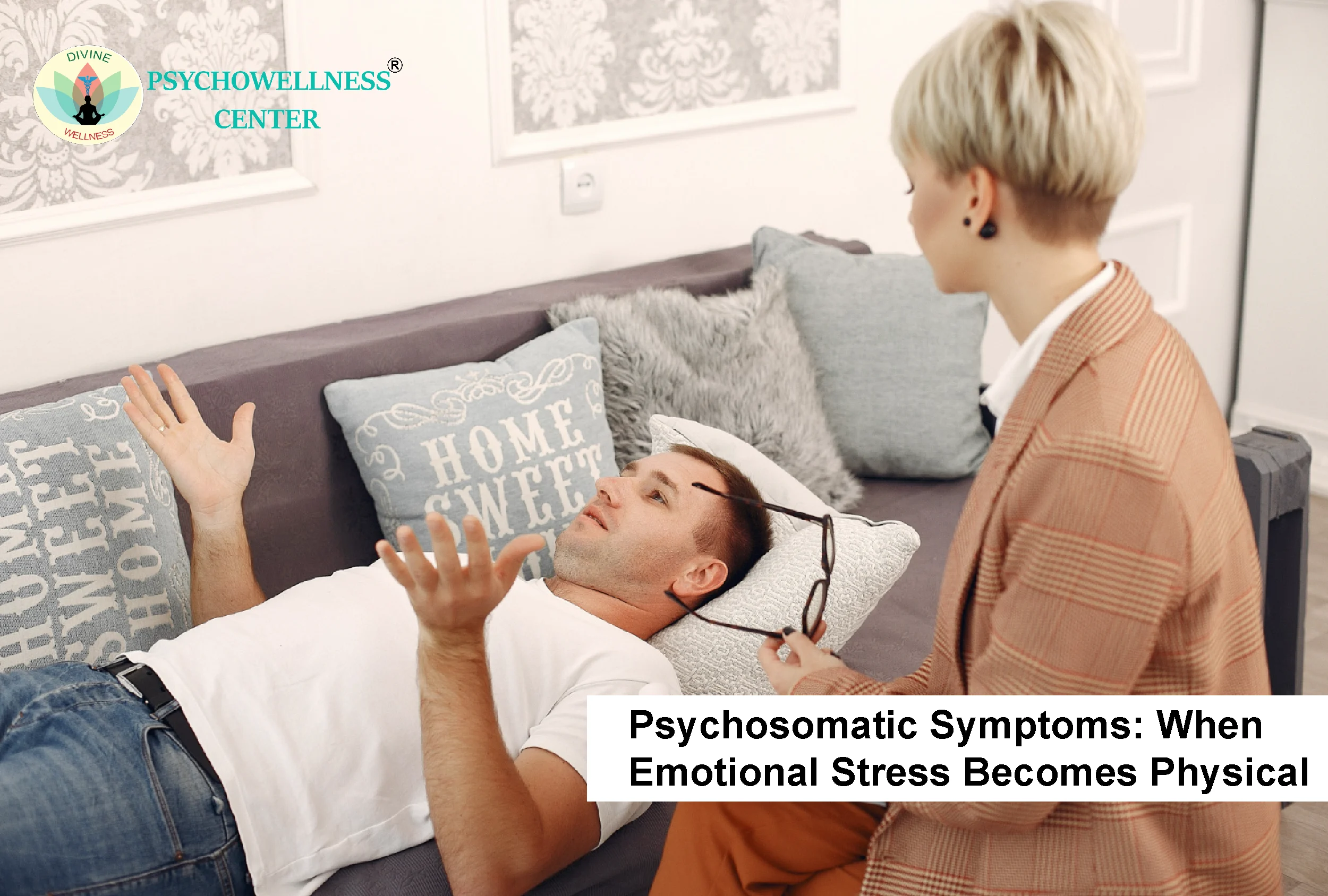 Psychosomatic Symptoms: When Emotional Stress Becomes Physical