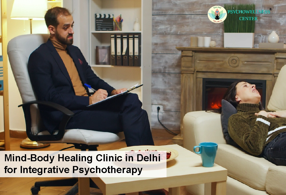 Mind-Body Healing Clinic in Delhi for Integrative Psychotherapy