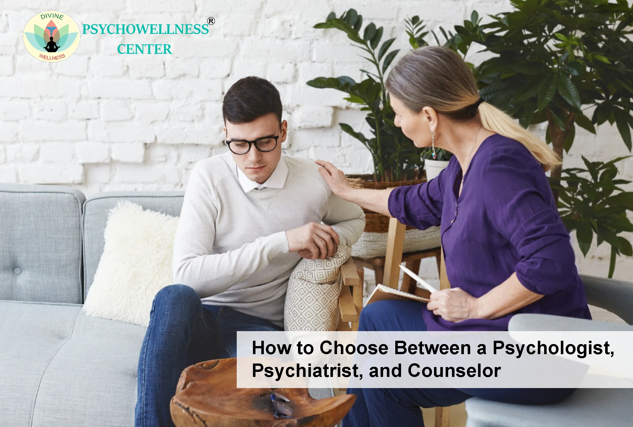 How to Choose Between a Psychologist, Psychiatrist, and Counselor