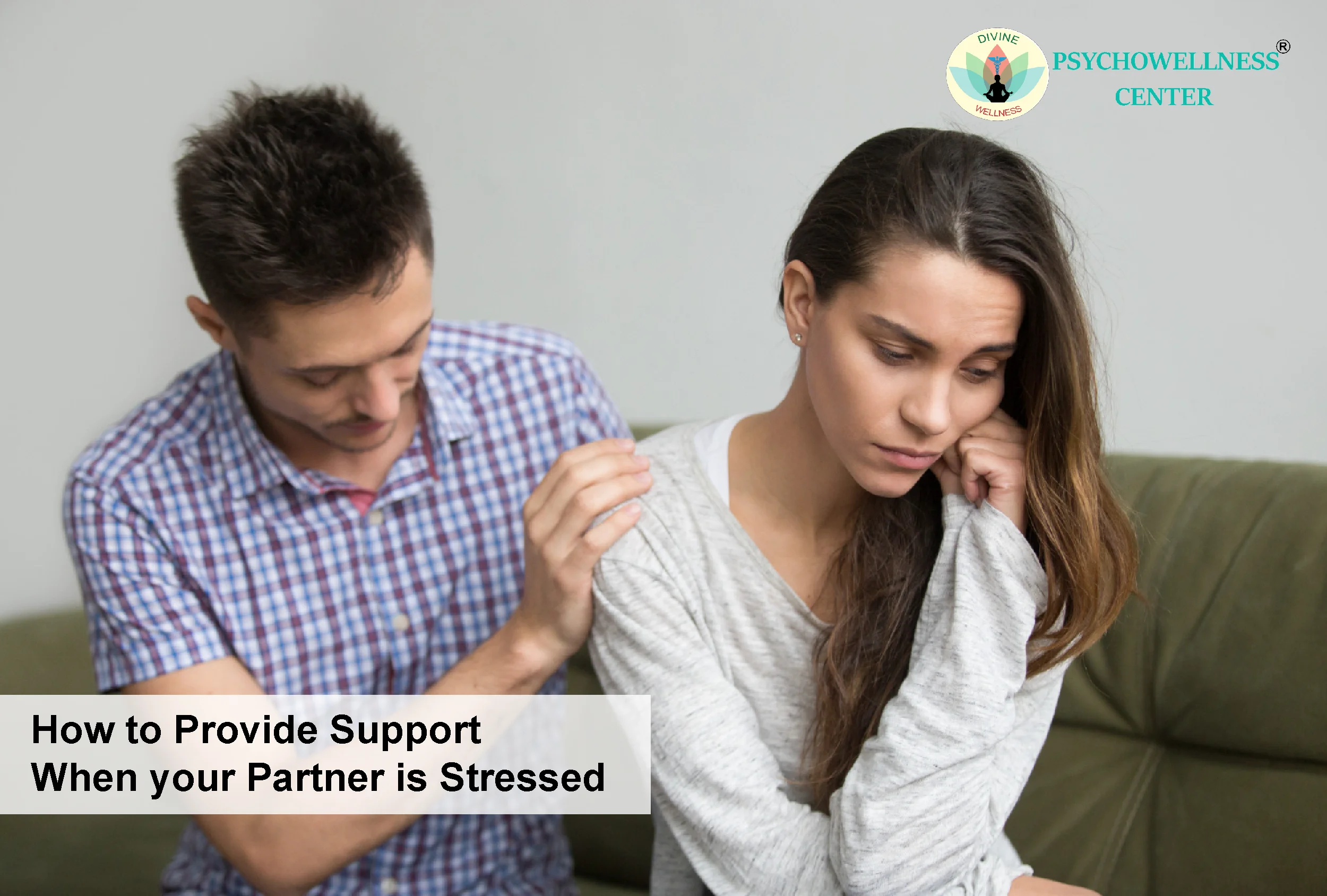 How to Provide Support When your Partner is Stressed 