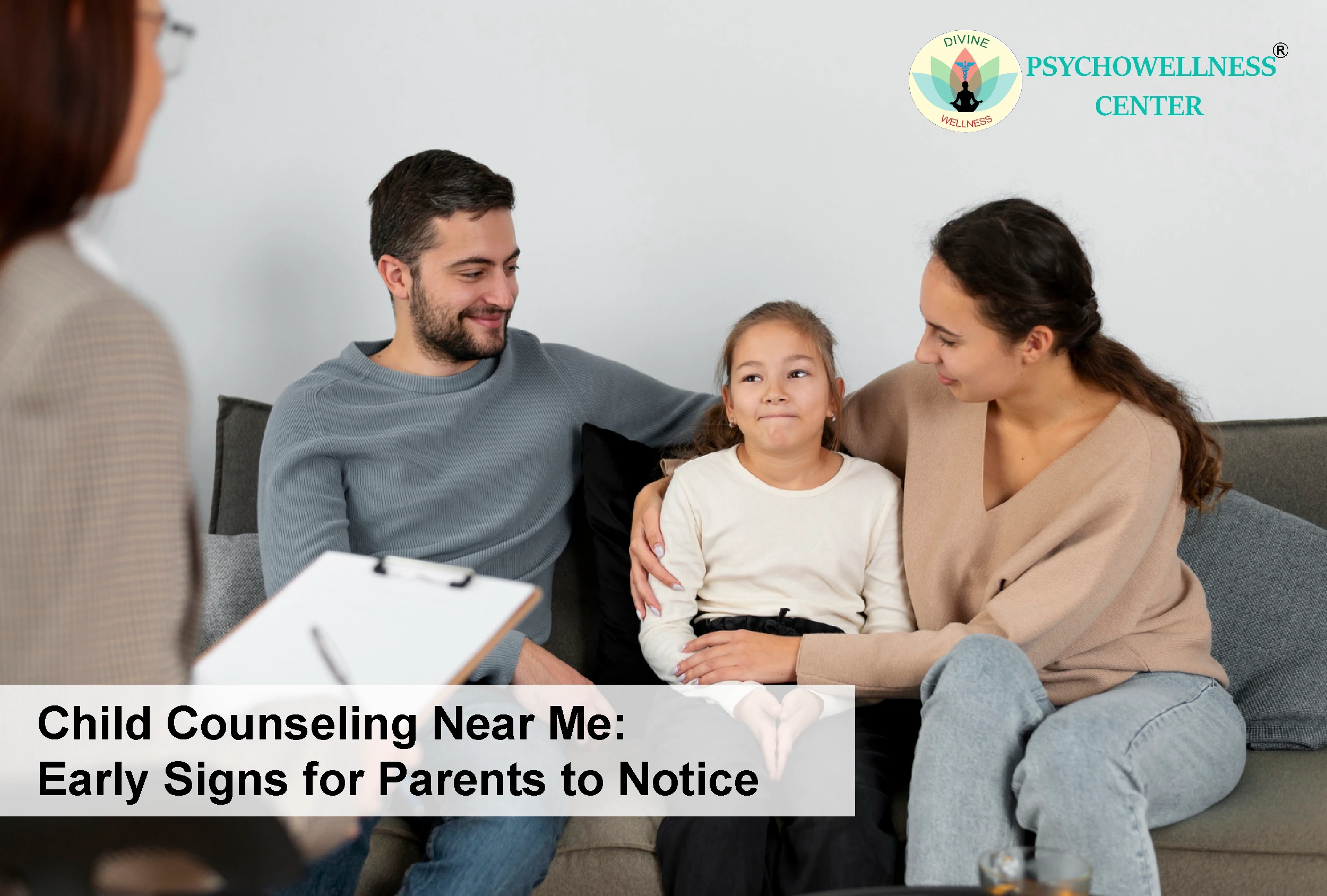Child Counseling Near Me: Early Signs for Parents to Notice 