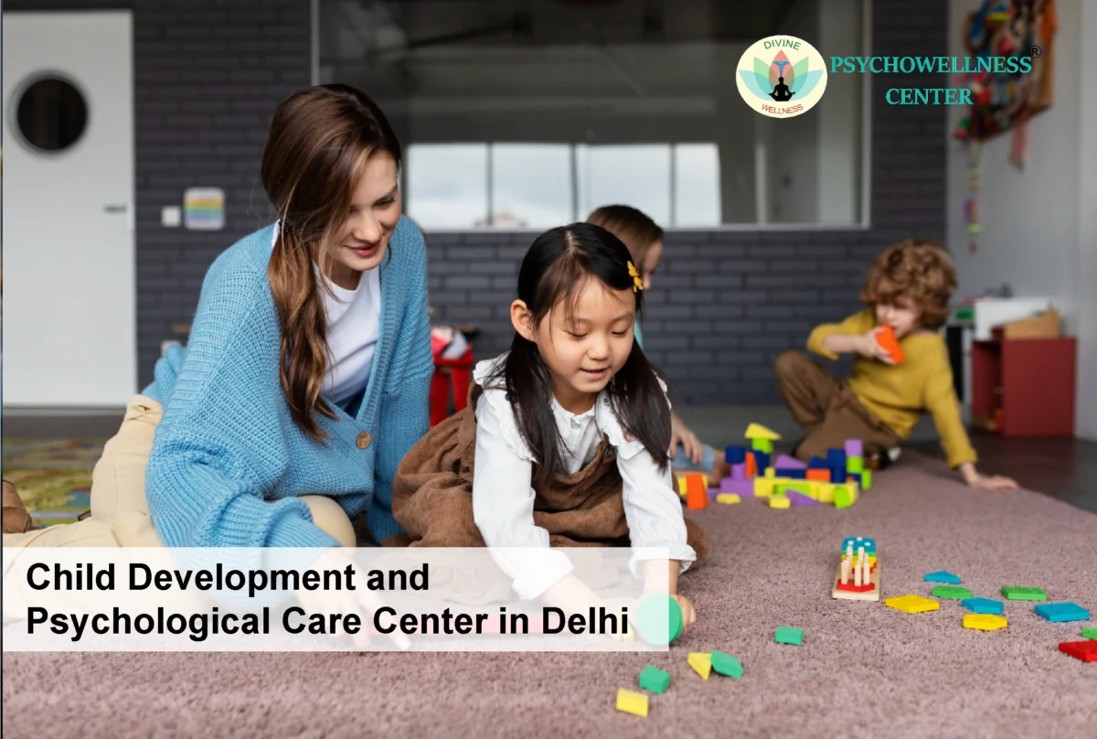 Child Development and Psychological Care Center in Delhi