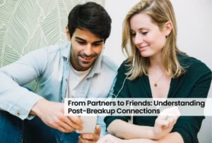 From Partners to Friends: Understanding Post-Breakup Connections 